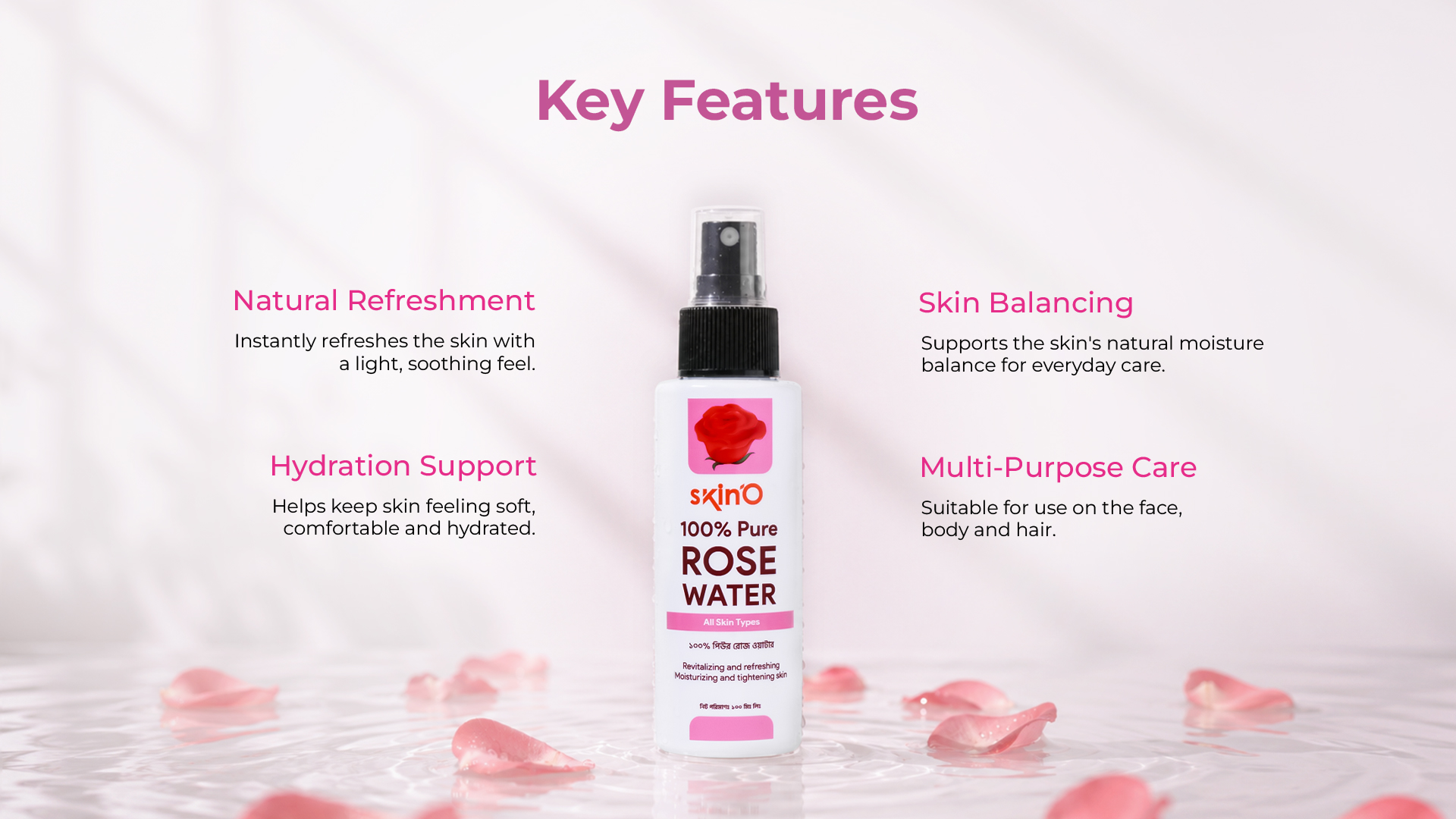 skin`O 100% Pure Rose Water 100ml key features
